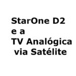 star one d2 tv analogica via satelite
