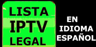 LISTA DE CANALES IPTV LEGALES Y GRATUITOS EN IDIOMA ESPAÑOL